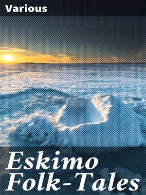 cover image of Eskimo Folk-Tales